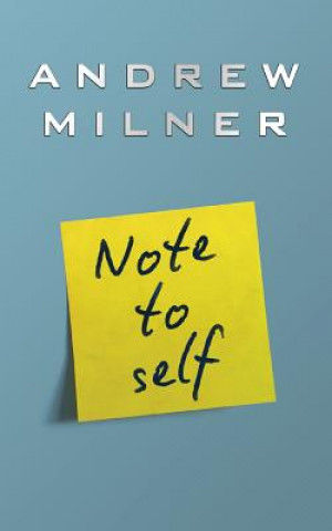 Kniha Note To Self Andrew Milner