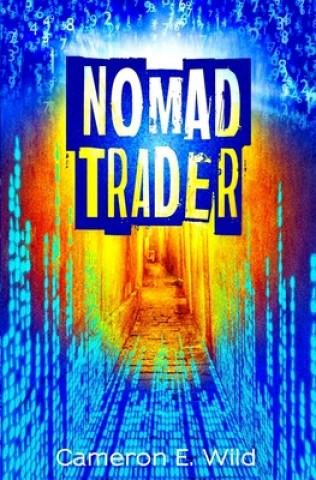 Книга Nomad Trader Cameron E Wild