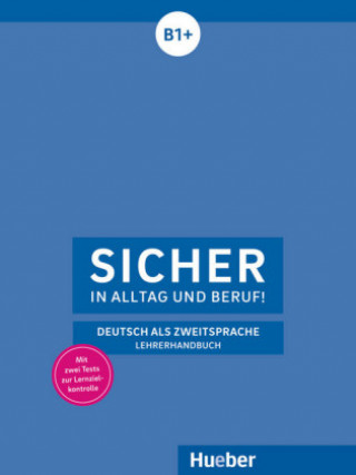Kniha Sicher in Alltag und Beruf Claudia Böschel
