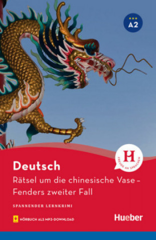 Книга Rätsel um die chinesische Vase. Fenders zweiter Fall / Lektüre mit MP3-Download Urs Luger