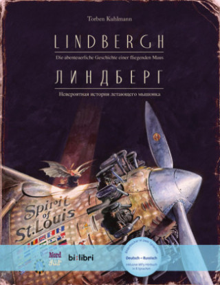 Kniha Lindbergh. Kinderbuch Deutsch-Russisch mit MP3-Hörbuch zum Herunterladen Torben Kuhlmann