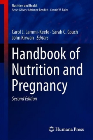 Könyv Handbook of Nutrition and Pregnancy Carol J. Lammi-Keefe
