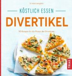 Könyv Köstlich essen Divertikel Astrid Laimighofer