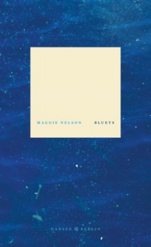 Kniha Bluets Maggie Nelson