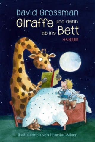 Book Giraffe und dann ab ins Bett! David Grossman