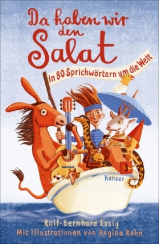 Kniha Da haben wir den Salat! Rolf-Bernhard Essig