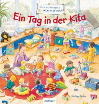 Kniha Mein allererstes Wimmelbuch - Ein Tag in der Kita Sibylle Schumann