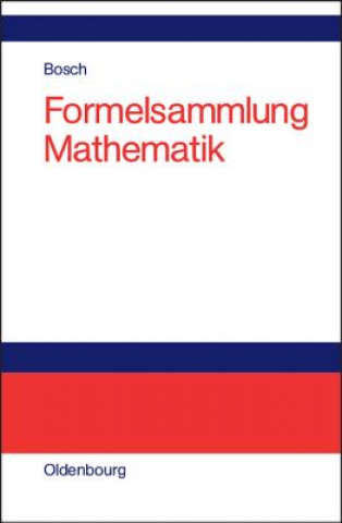 Kniha Formelsammlung Mathematik Karl Bosch