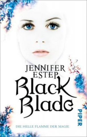 Libro Black Blade - Die helle Flamme der Magie Jennifer Estep