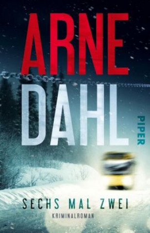 Kniha Sechs mal zwei Arne Dahl