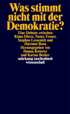 Kniha Was stimmt nicht mit der Demokratie? Klaus Dörre