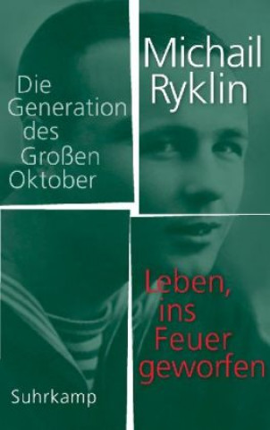 Kniha Leben, ins Feuer geworfen Michail Ryklin