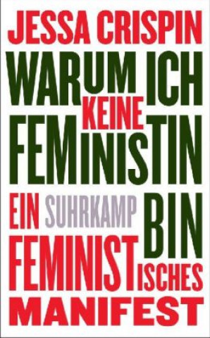 Kniha Warum ich keine Feministin bin Jessa Crispin