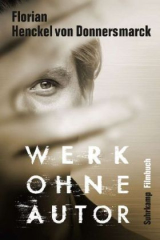 Книга Werk ohne Autor Florian Henckel Von Donnersmarck