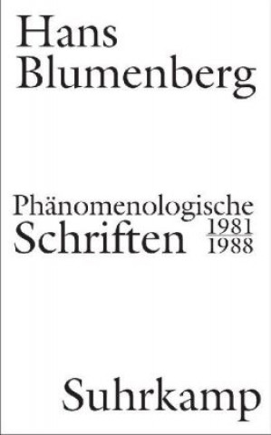 Kniha Phänomenologische Schriften Hans Blumenberg