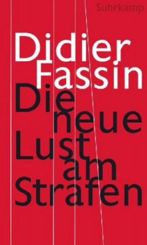 Buch Der Wille zum Strafen Didier Fassin