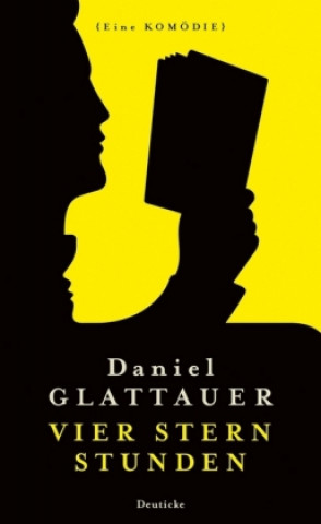 Kniha Vier Stern Stunden Daniel Glattauer