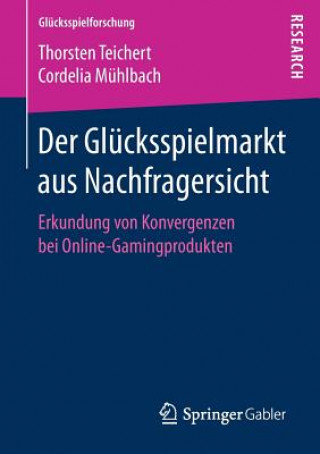 Buch Der Glucksspielmarkt Aus Nachfragersicht Thorsten Teichert