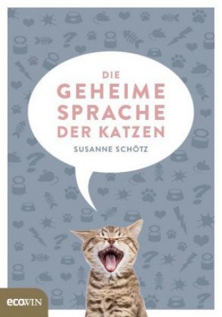 Boek Die geheime Sprache der Katzen Susanne Schötz