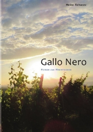 Kniha Gallo Nero Heino Schwarz