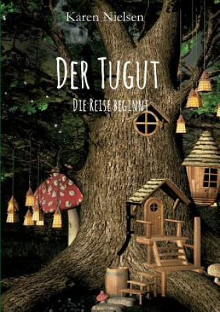 Knjiga Der Tugut Karen Nielsen
