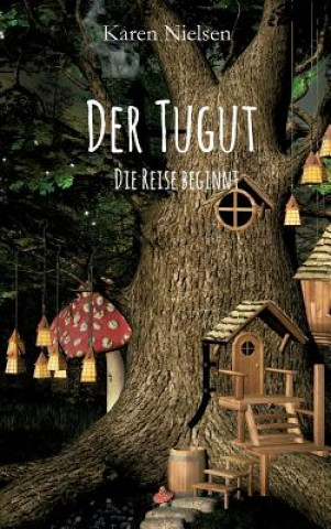 Knjiga Der Tugut Karen Nielsen