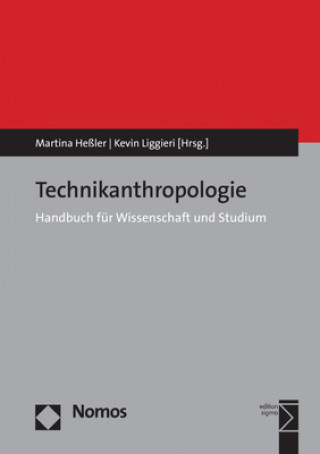 Kniha Technikanthropologie Martina Heßler