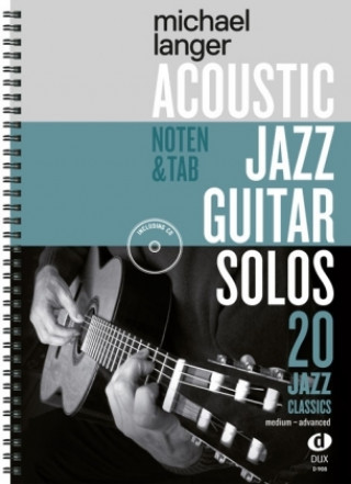 Kniha Acoustic Jazz Guitar Solos Michael Langer