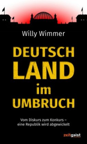 Carte Deutschland im Umbruch Willy Wimmer