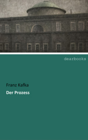 Buch Der Prozess Franz Kafka