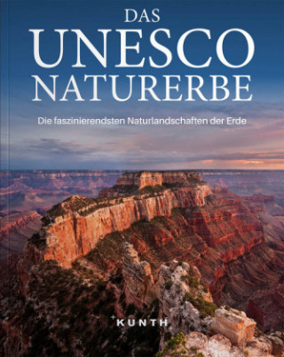 Kniha Das UNESCO Naturerbe Kunth Verlag