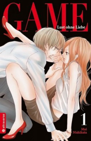 Könyv Game - Lust ohne Liebe 01 Mai Nishikata