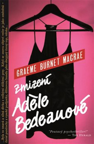Kniha Zmizení Adéle Bedeauové Graeme Burnet Macrae