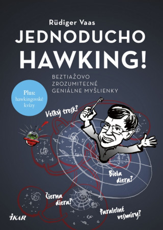 Kniha Jednoducho Hawking! Rüdiger Vaas