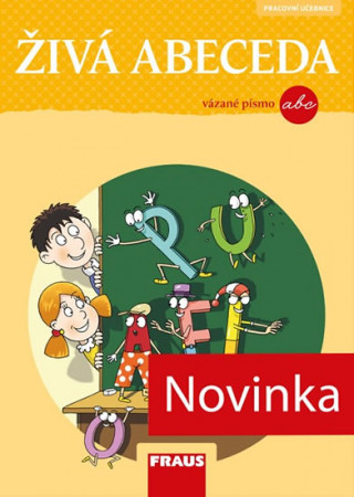 Книга Živá abeceda pro vázané písmo Lenka Březinová