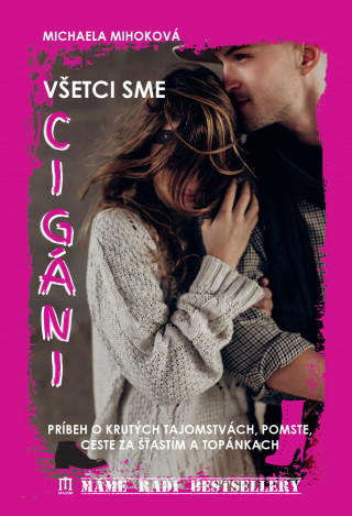 Book Všetci sme cigáni Michaela Mihoková