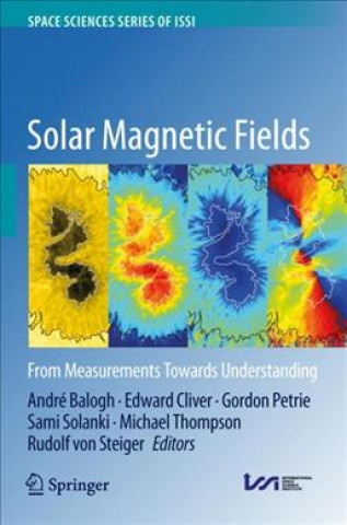 Книга Solar Magnetic Fields André Balogh