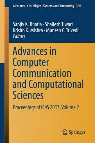 Carte Advances in Computer Communication and Computational Sciences Sanjiv K. Bhatia