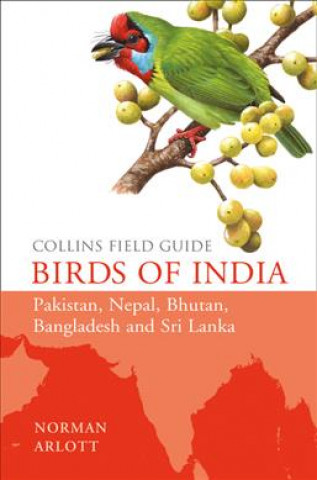 Książka Birds of India Norman Arlott