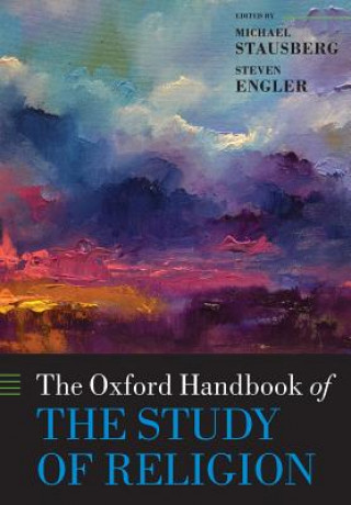 Carte Oxford Handbook of the Study of Religion Michael Stausberg