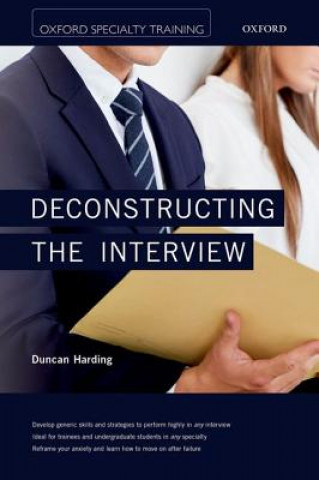 Knjiga Deconstructing the Interview Duncan Harding