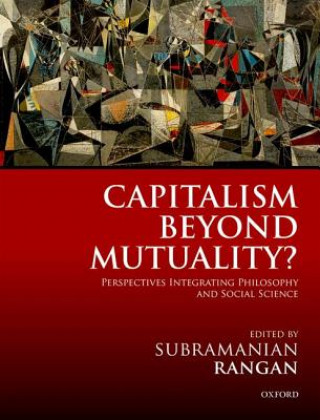 Kniha Capitalism Beyond Mutuality? Subramanian Rangan