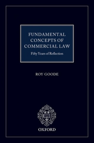 Kniha Fundamental Concepts of Commercial Law PROFESSOR SIR ROY