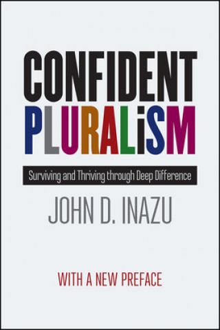 Książka Confident Pluralism JOHN D. INAZU