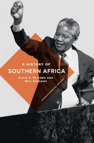 Kniha History of Southern Africa Alois S. Mlambo