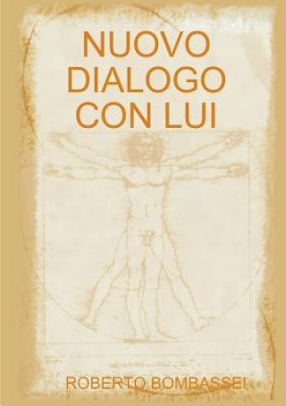 Kniha Nuovo Dialogo Con Lui ROBERTO BOMBASSEI