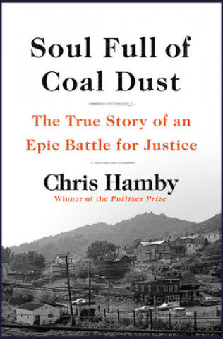 Knjiga Soul Full of Coal Dust CHRIS HAMBY