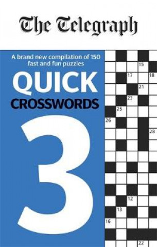 Carte Telegraph Quick Crosswords 3 THE TELEGRAPH MEDIA GROUP