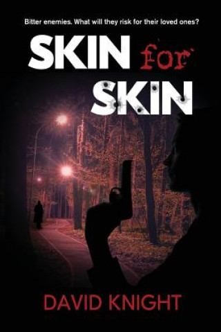 Kniha Skin for Skin DAVID KNIGHT