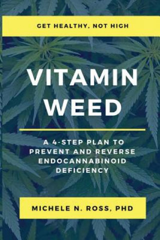 Libro Vitamin Weed MICHELE N. ROSS